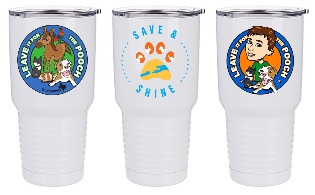 Leave It For The Pooch 30 oz Tumbler