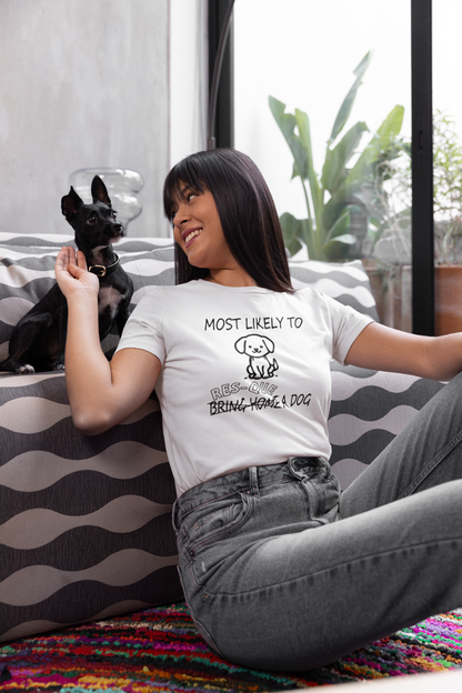Most Likely Unisex Tee (Several Colors Available) - Ruff Life Rescue Wear