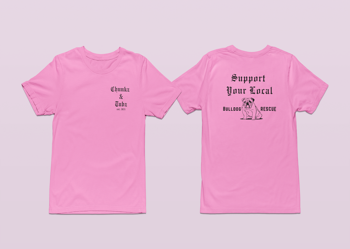 Chunkz & Tubz Rescue Bulldog Tee | Available in Several Colors - Ruff Life Rescue Wear
