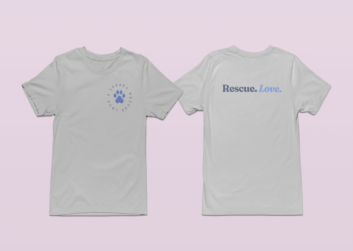 Love's Rescue Love T-Shirt - Ruff Life Rescue Wear
