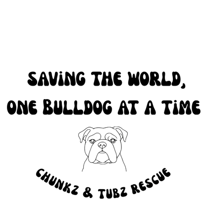 Saving the World One Bulldog at a Time Decal - Ruff Life Rescue Wear