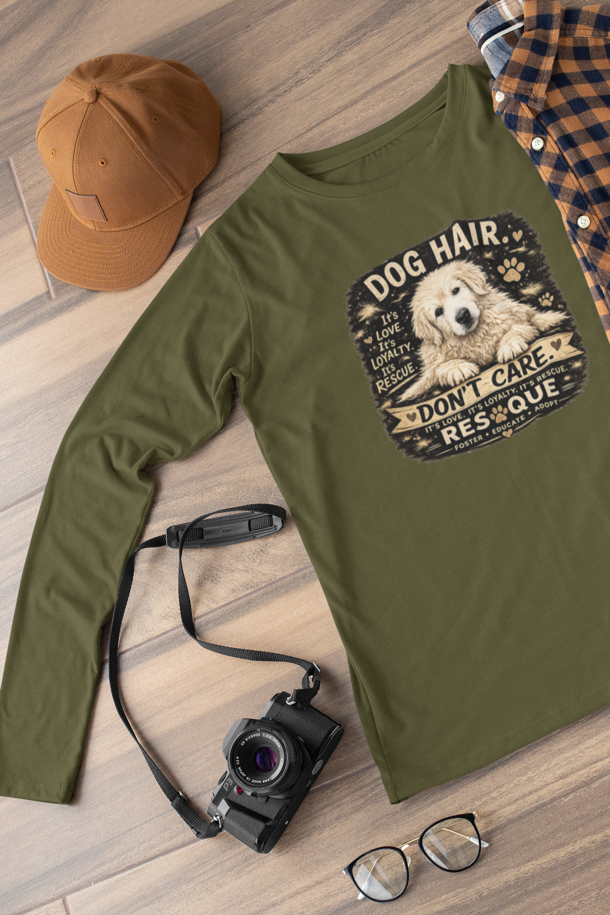 Dog Hair Don't Care Long Sleeved Unisex - Ruff Life Rescue Wear