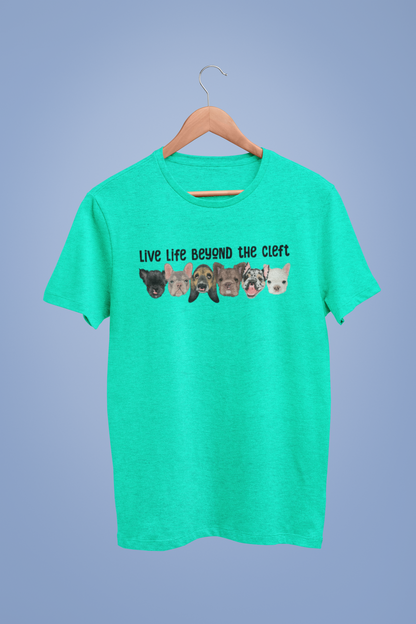 Live Life Beyond the Cleft Super Soft Triblend Tee - Ruff Life Rescue Wear
