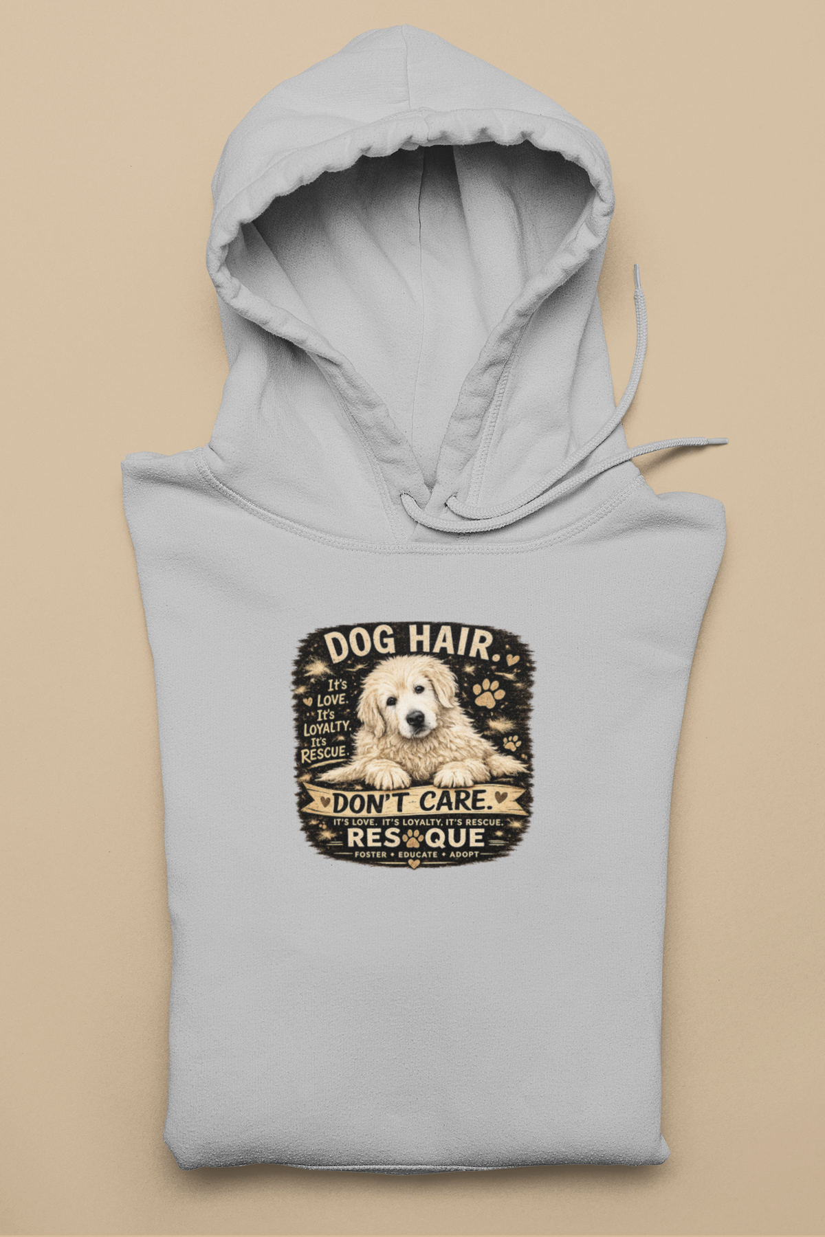 Dog Hair Hoodie - Ruff Life Rescue Wear