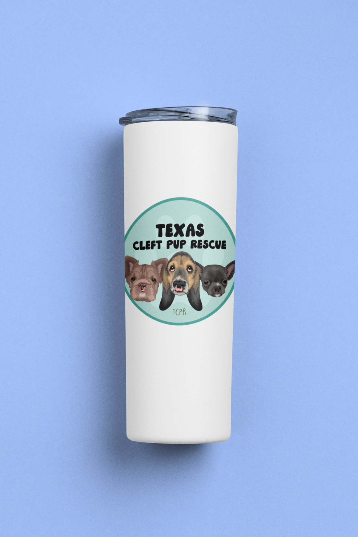 Cleft Pup Rescue 20oz Skinny Tumblers - Ruff Life Rescue Wear