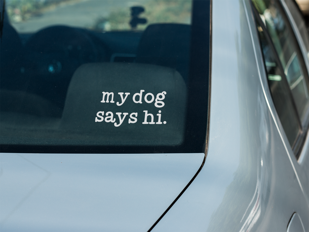 My Dog Vinyl Decal