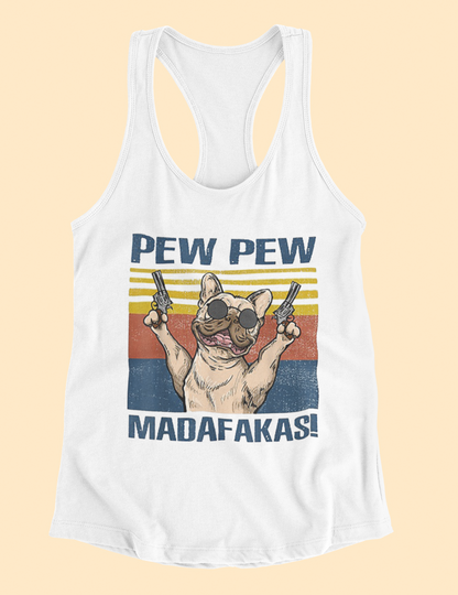 Pew Pew Frenchy Flowy Racerback Tank - Ruff Life Rescue Wear