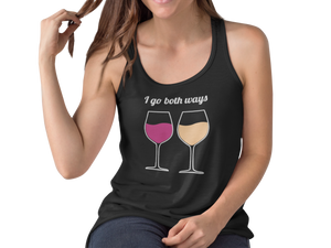 I Go Both Ways - Ruff Life Rescue Wear